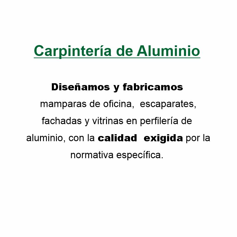 4--fabrica-carpinteria -aluminio-mamparas-52-texto